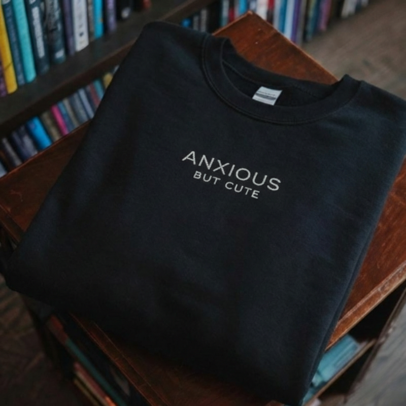 Anxious But Cute™ Sweatshirt