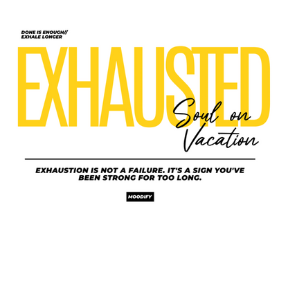 EXHAUSTED™ Statement Tee