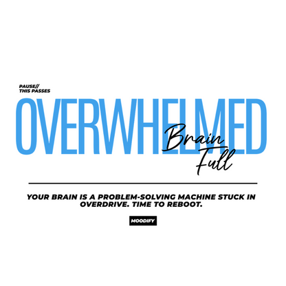 OVERWHELMED™ Statement Tee